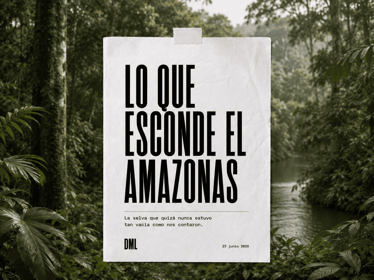 Imagen editorial de una hoja blanca con el título “Lo que esconde el Amazonas” sobre un fondo desenfocado de selva amazónica.