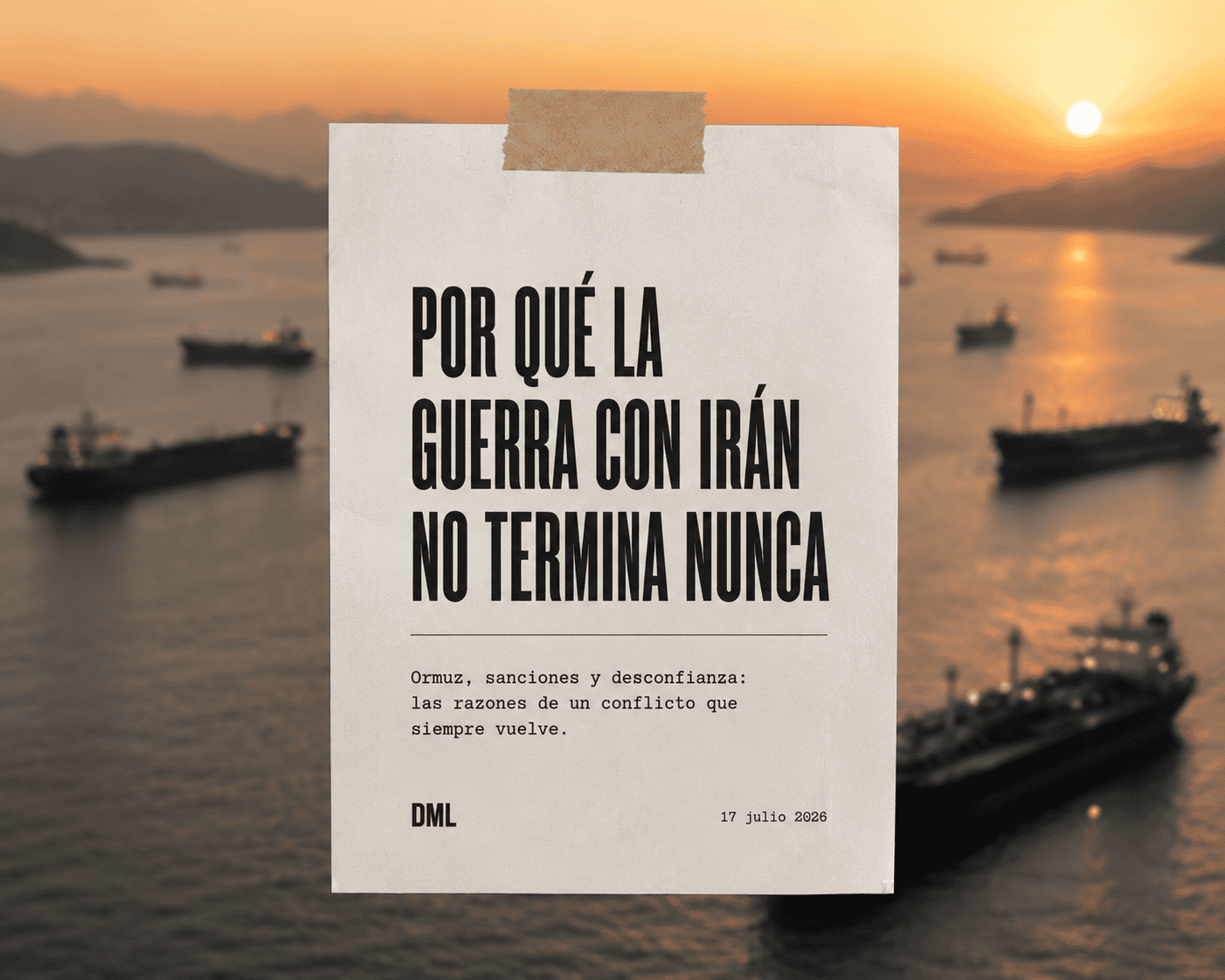 Portada editorial sobre la guerra con Irán y el estrecho de Ormuz